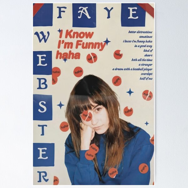 Item preview, I Know I'm Funny Poster Haha  designed and sold by Reyesgerla.