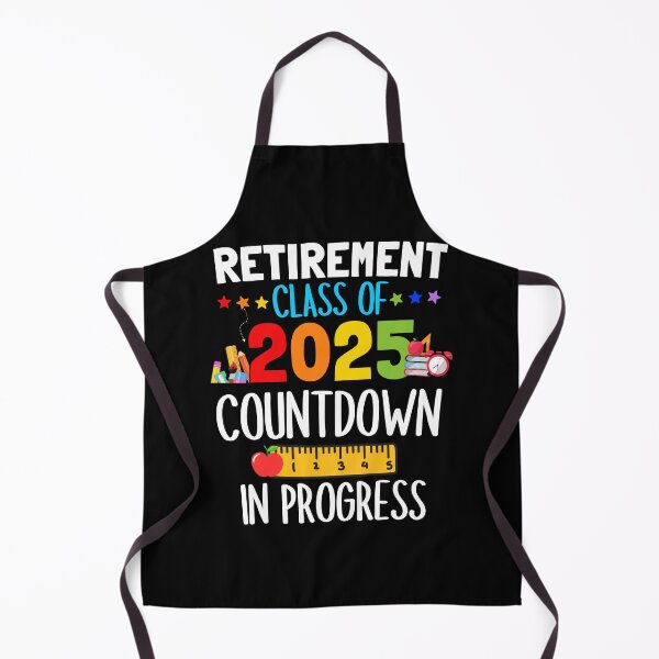 Item preview, Teacher Retirement Class Of 2025 Countdown In Progress Funny designed and sold by thebest-2studio.