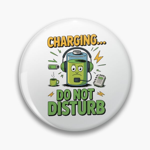 Item preview, Charging Do Not Disturb – Funny Battery Mood Design designed and sold by Lamarcy.