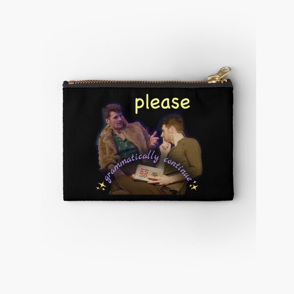 Item preview, SFTH please grammatically continue designed and sold by LaughingCowboys.