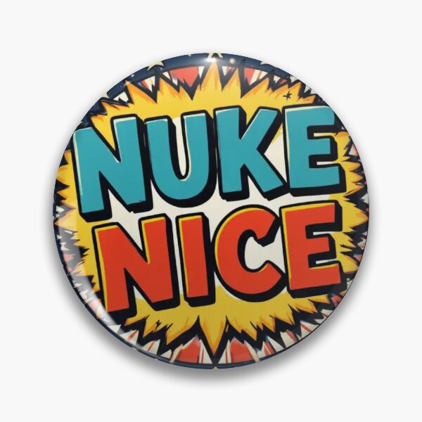Item preview, Nuke Nice Vibes Reloaded-Viral Drop 2025 designed and sold by Imaginarium of Chaos falcon88 .