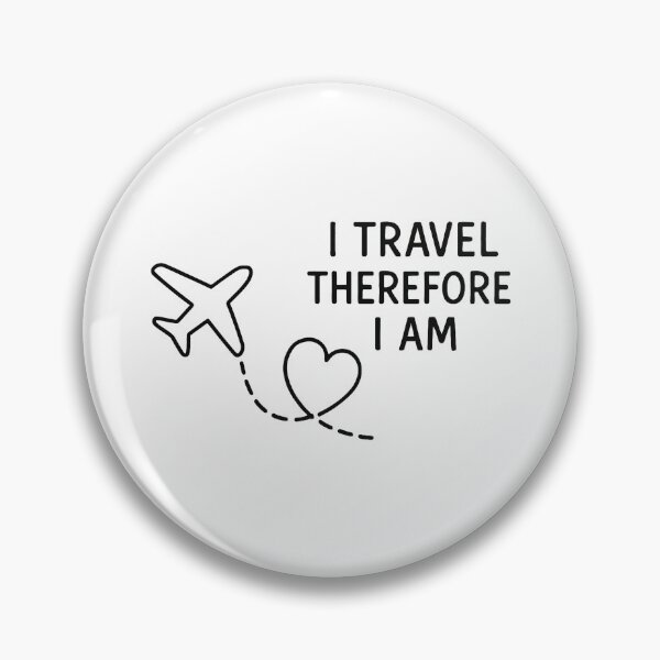 Item preview, I travel therefore I am designed and sold by Blason.