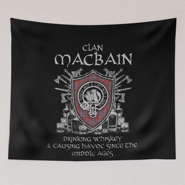 Item preview, Clan MacBain drinking whiskey and causing havoc heritage crest tartan plaid designed and sold by Clan1093.