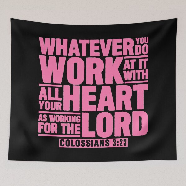 Item preview, Colossians 3:23 Work For The Lord designed and sold by plushism.