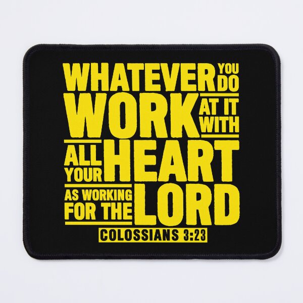 Item preview, Colossians 3:23 Work For The Lord designed and sold by plushism.
