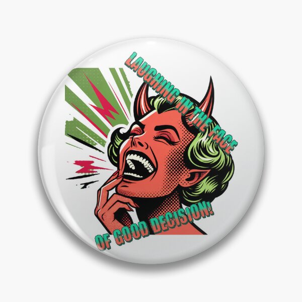 Aperçu de l'œuvre Rire malgré les bonnes décisions – Impression d'art rétro de la Devil Girl créée et vendue par NSB-Design.