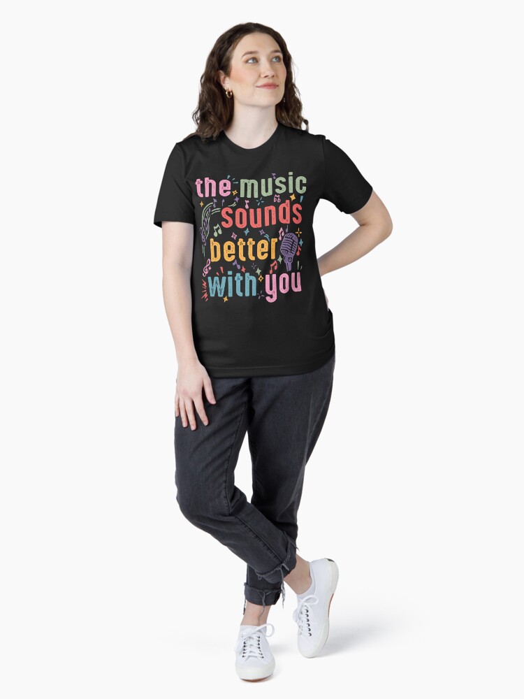 Thumbnail 4 of 7, Essential T-Shirt, The music sounds better with you designed and sold by v-nerd.