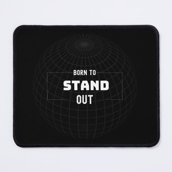 Item preview, Born to Stand Out Unique Graphic designed and sold by PrintHorizonD.