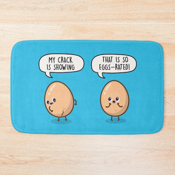 Item preview, My Crack is Showing - That is so Eggs-rated! designed and sold by LEFDDesigns.