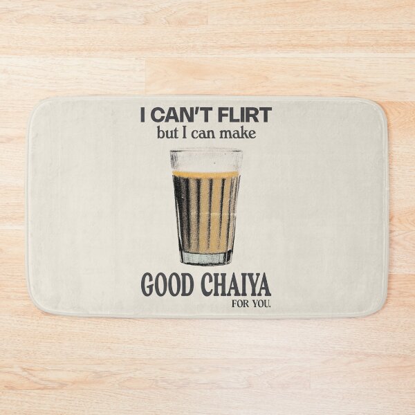 Item preview, I Can’t Flirt, But I Can Make Good Chaiya designed and sold by Fanfandom Studio.