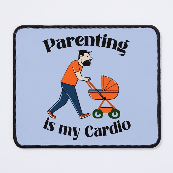 Item preview, Parenting Is My Cardio 4 designed and sold by DigitalandPhoto.