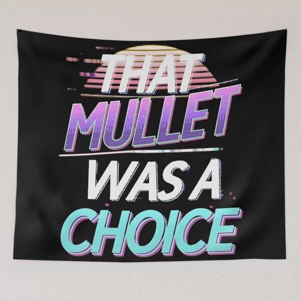 Item preview, That Mullet Was A Choice Barber Joke designed and sold by DomTeesHaven.