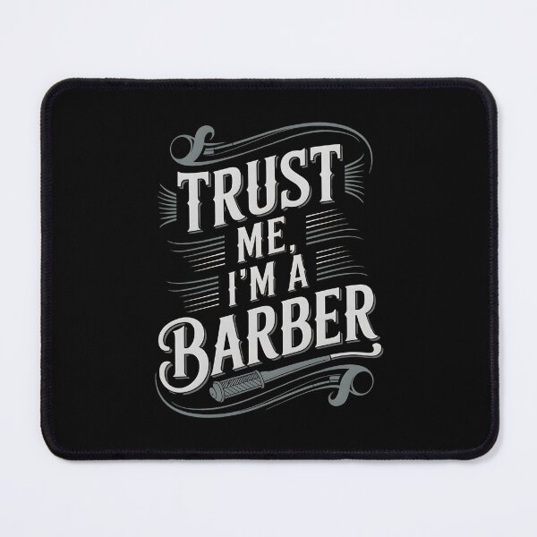 Item preview, Trust Me, I'm A Barber Barber Joke designed and sold by DomTeesHaven.