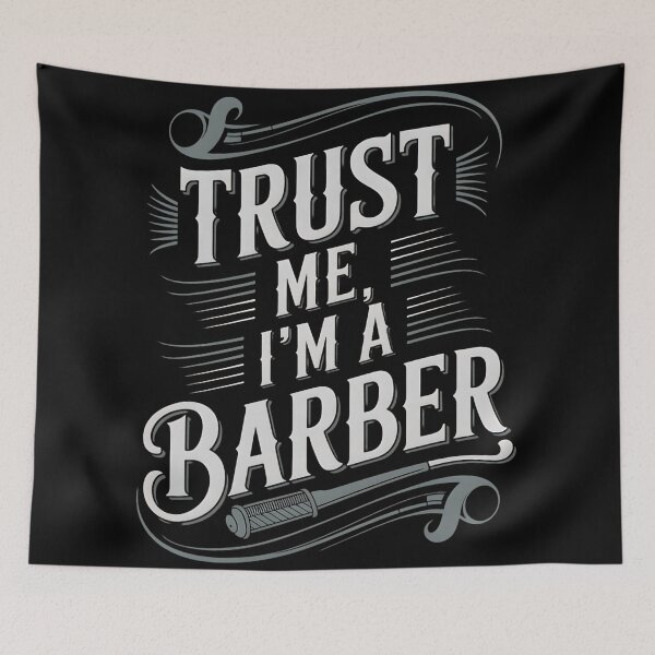 Item preview, Trust Me, I'm A Barber Barber Joke designed and sold by DomTeesHaven.