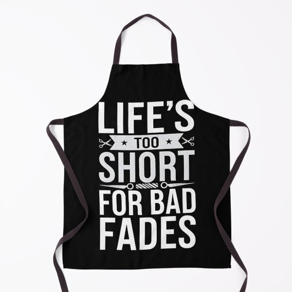 Item preview, Life's Too Short For Bad Fades Barber Joke designed and sold by DomTeesHaven.