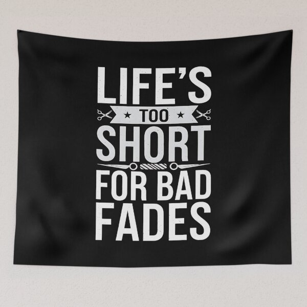 Item preview, Life's Too Short For Bad Fades Barber Joke designed and sold by DomTeesHaven.