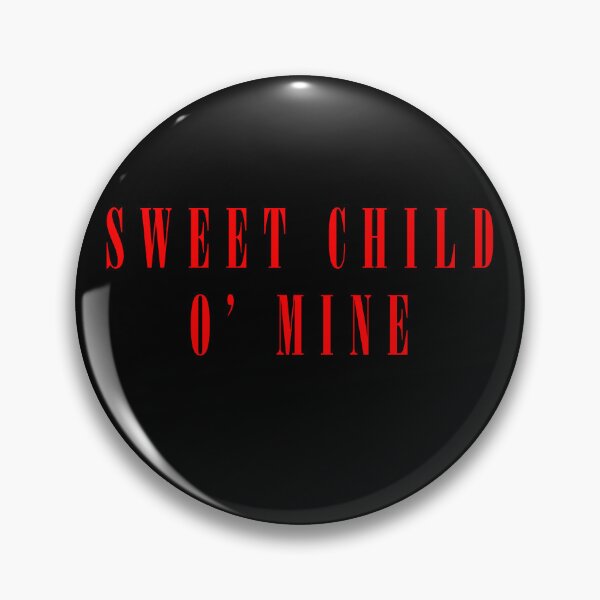 Item preview, Sweet Child O’ Mine designed and sold by leAnomis.