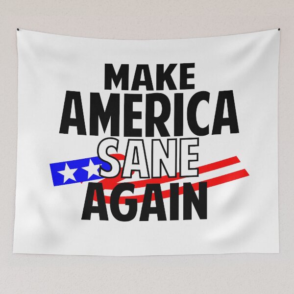 Item preview, Make America Sane Again Anti Trump Resist Protest Political  designed and sold by Colorfulman.