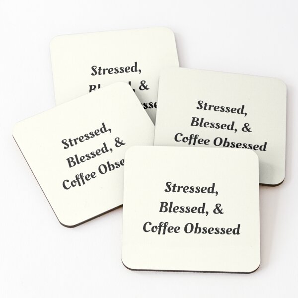 Item preview, Stressed, Bless, & Coffee Obsessed designed and sold by DesignFloor.