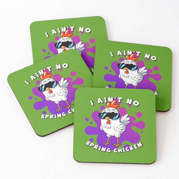 Item preview, I ain't no spring chicken designed and sold by Living-Colors.