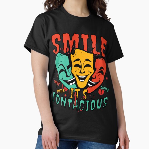 Item preview, Smile, It’s Contagious – Theater Vibes designed and sold by TenshiGift.