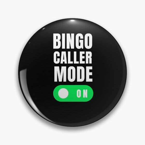 Item preview, Bingo caller mode on funny bingo player humor designed and sold by snowry.