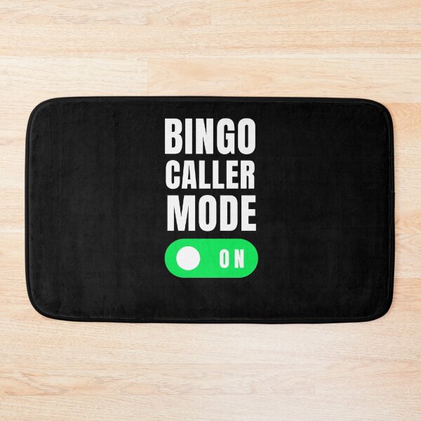 Item preview, Bingo caller mode on funny bingo player humor designed and sold by snowry.