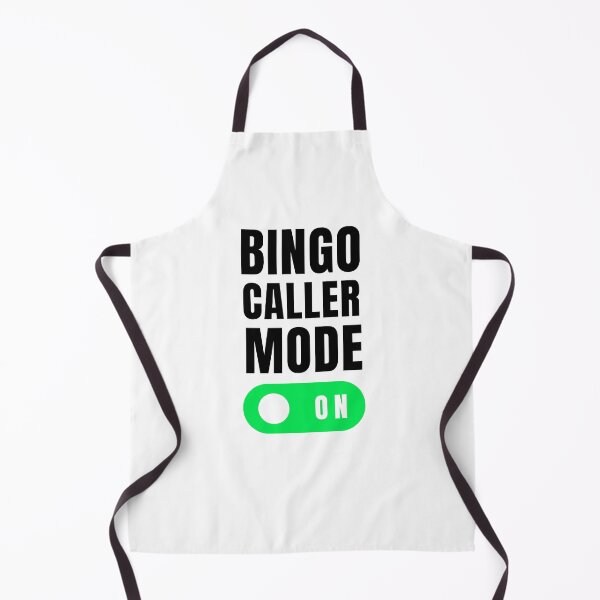 Item preview, Bingo caller mode on funny bingo player humor joke designed and sold by snowry.