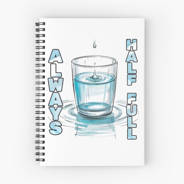 Item preview, Always Half Full Water Glass Positive Shirt designed and sold by JantarBee.