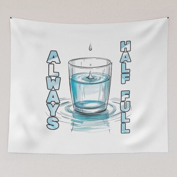 Item preview, Always Half Full Water Glass Positive Shirt designed and sold by JantarBee.