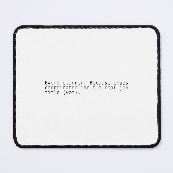 Item preview, Event planner job description designed and sold by TMShop93.