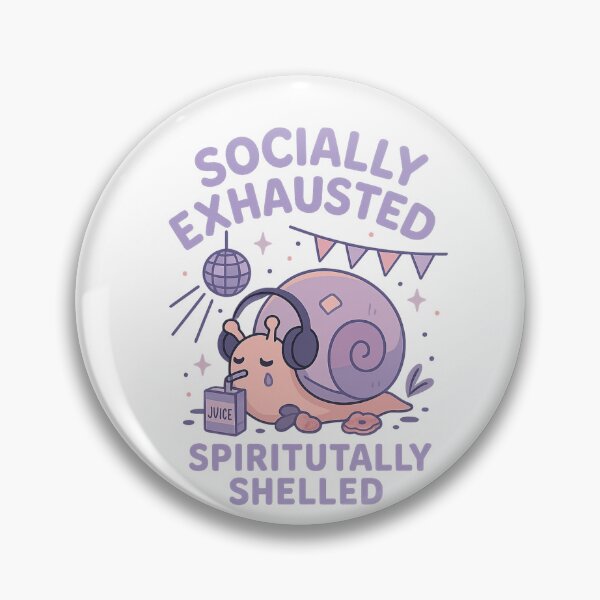 Item preview, Socially Exhausted, Spiritually Shelled – Funny Introvert Snailcore Design designed and sold by Designeerguy.
