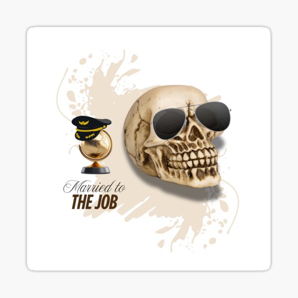 Aviation Pilot Skull married to their job Sticker