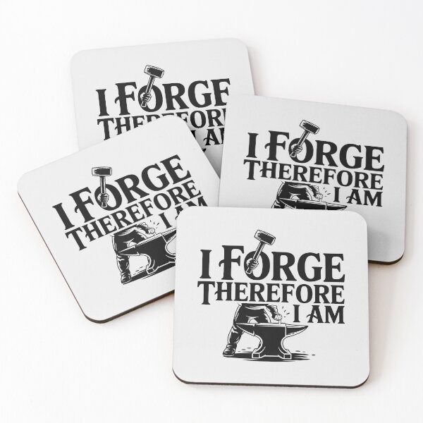 Item preview, I Forge Therefore I Am – Smith’s Creed designed and sold by Jollys-ArtShop.