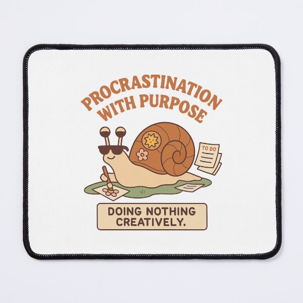 Item preview, Procrastination With Purpose – Funny Lazy Snailcore Art Design designed and sold by Designeerguy.