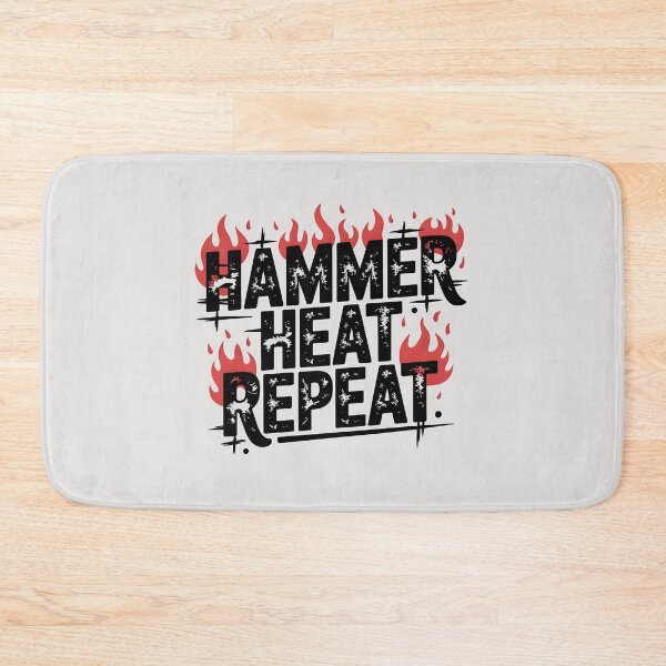 Item preview, Hammer, Heat, Repeat – Forge Life designed and sold by Jollys-ArtShop.