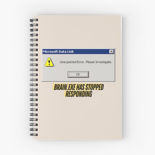 Item preview, Brain.exe Has Stopped Responding – Funny Error Design designed and sold by AIKNOCKTECK.