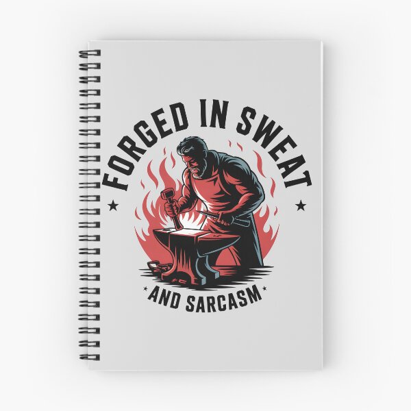 Item preview, Forged in Sweat and Sarcasm – Maker’s Motto designed and sold by Jollys-ArtShop.