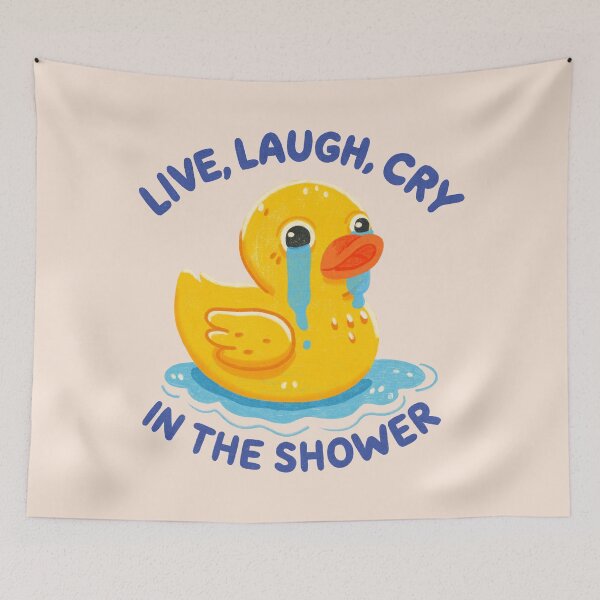 Item preview, Live, Laugh, Cry in the Shower - Funny Rubber Duck Illustration designed and sold by Itouchedabee.