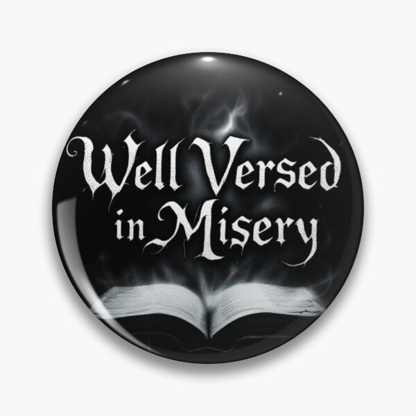 Item preview, Well versed in Misery designed and sold by Witch Queen Clothing.