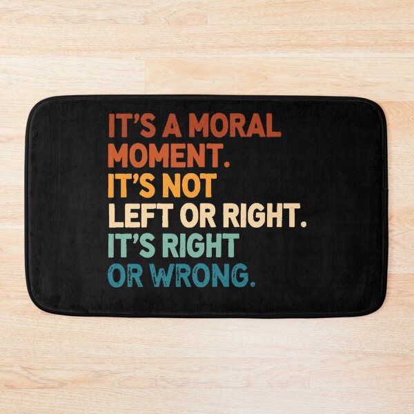 Item preview, It's A Moral Moment It's Not Left Or Right It's Right Or Wrong, Cory Booker 2025 designed and sold by Hoahip.