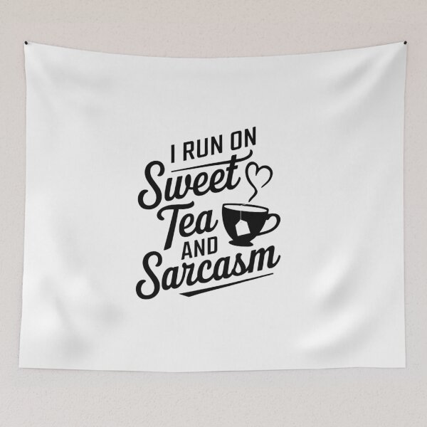 Item preview, I Run On Sweet Tea and Sarcasm – Funny Sweet Tea Lover designed and sold by artcultreone.