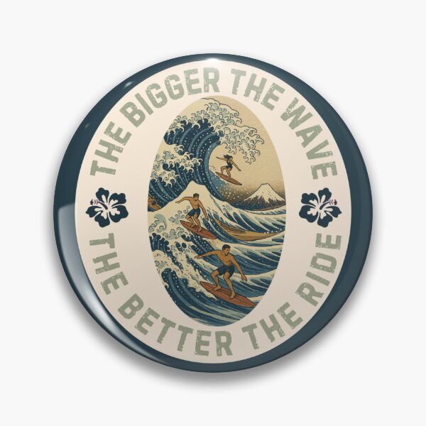 Item preview, The bigger the wave, the better the ride designed and sold by Skyeleigh and Spideough.