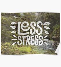 Weniger Stress Poster
