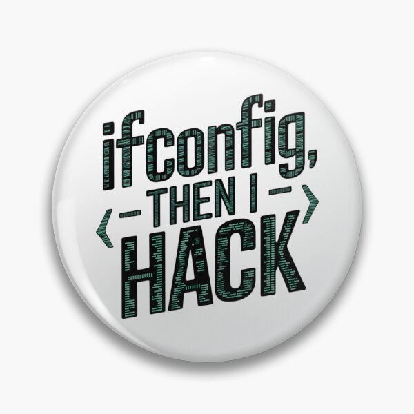 Artikelvorschau, Lustiges Hacker-Zitat ifconfig Dann hacke ich das Linux-Terminal-Befehlsdesign entworfen und verkauft von pixelpopplanet.
