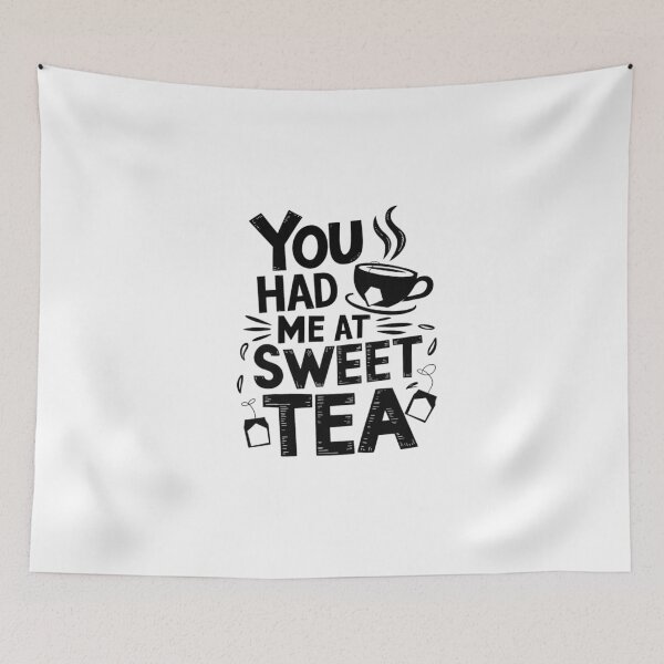 Item preview, You Had Me At Sweet Tea – Funny Southern Tea Lover  designed and sold by artcultreone.