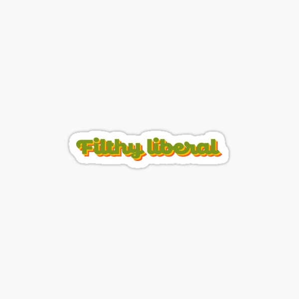 Artikel-Vorschau von Filthy Liberal V2 - Zottelteppich, designt und verkauft von sillyjess.