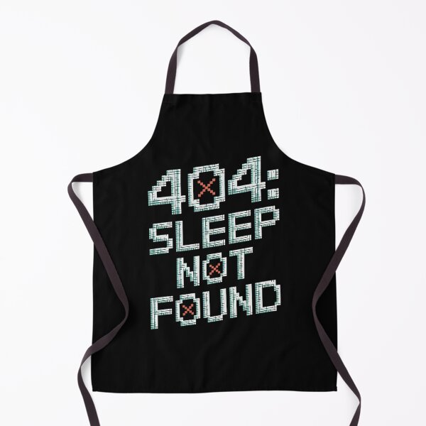 Item preview, 404 Sleep Not Found Funny Programmer Coder Art Design for Night Owls designed and sold by pixelpopplanet.