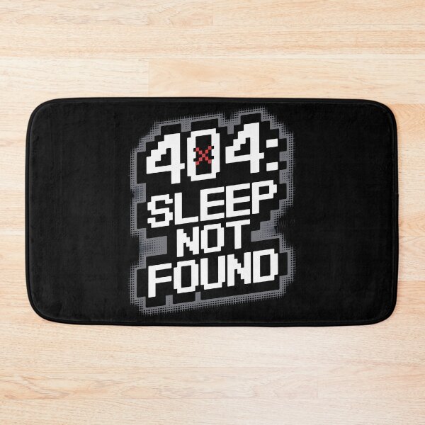 Item preview, 404 Sleep Not Found Funny Pixel Gamer Coding Error Art Design designed and sold by pixelpopplanet.