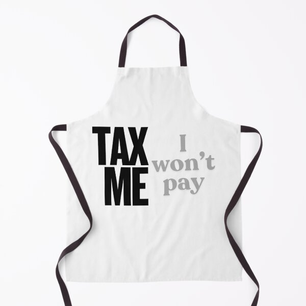 Item preview, Tax Me - I won't pay designed and sold by VasInd.